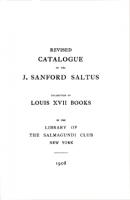 Ouvrages en langue étrangère Revised Catalogue of the J. Sanford Saltus collection of Louis XVII books J. Sanford Saltus