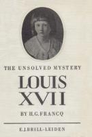 Ouvrages en langue étrangère The unsolved mystery Louis XVII H.G. Francq