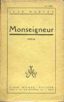 Romans & enfants Monseigneur Jean Martet