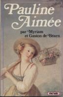 Romans & enfants Pauline AimÃ©e Myriam et Gaston de BÃ©arn