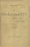 Naundorff Le Fils de Louis XVI Léon Bloy
