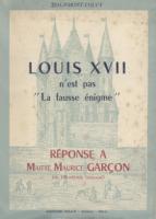 Naundorff Louis XVII n'est pas la fausse énigme Bertrand de Bourmont-Coucy