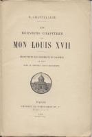 La mort au temple Les derniers chapitres de mon Louis XVII Régis Chantelauze