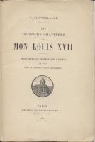 La mort au temple Les derniers chapitres de mon Louis XVII RÃ©gis Chantelauze