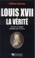 La mort au temple Louis XVII, La Vérité Philippe Delorme