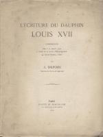 Autres L'écriture de Louis XVII J. Depoin