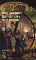 Les faux dauphins En mÃ©moire d'un prince Ann Dukthas