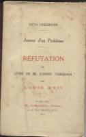 Naundorff Autour d'un ProblÃ¨me, RÃ©futation du livre de M. Joseph Turquan sur Louis XVII Otto Friedrichs