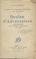 Naundorff Ã‰tudes et polÃ©miques historiques sur Louis XVII, Brelan d'Adversaires Otto Friedrichs