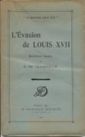 Naundorff L'Ã©vasion de Louis XVII, RÃ©vÃ©lations inÃ©dites H. de Grandvelle