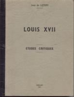 Évasion - Survie Louis XVII, Études critiques Jean de Lathuy