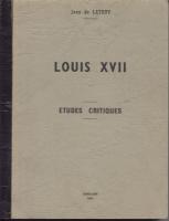 Évasion - Survie Louis XVII, Ã‰tudes critiques Jean de Lathuy