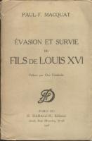 Naundorff Ã‰vasion et survie du fils de Louis XVI Paul-F. Macquat