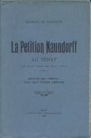 Naundorff La Pétition Naundorff au Sénat (15 mars 1910 - 28 mars 1911) Georges Pinet de Manteyer