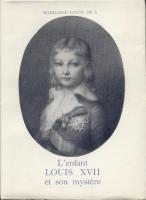 La mort au temple L'enfant Louis XVII et son mystÃ¨re Madeleine Louise de S.