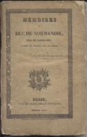 Richemont MÃ©moires du duc de Normandie, fils de Louis XVI Le baron de Richemont