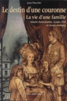 Autres Le destin d'une couronne, La vie d'une famille Lova Pourrier