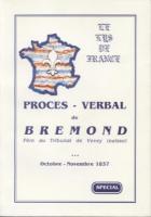 Naundorff ProcÃ¨s-Verbal de BrÃ©mond PÃ¨re au Tribunal de Vevey (Suisse) (Anonyme)