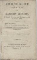 Les faux dauphins Procédure complète de Mathurin Bruneau se disant Charles de Navarre et fils de Louis XVI (Anonyme)