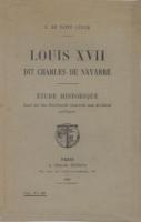 Les faux dauphins Louis XVII dit Charles de Navarre Jeanne de Saint-LÃ©ger