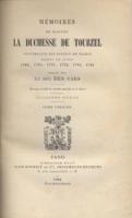 Ouvrages généralistes Mémoires de Madame la duchesse de Tourzel, gouvernante des enfants de France pendant les années 1789, 1790, 1791, 1792, 1793, 1795, publiés par le duc des Cars Duchesse de Tourzel