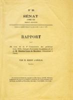Naundorff Rapport fait au nom de la 3° Commission des pétitions (mars 1910) chargée d'examiner la pétition n° 44 de M. Charles-Louis de Bourbon, demeurant à Paris M. Boissy d'Anglas, Sénateur