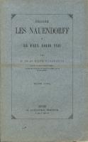 Naundorff Encore les Naüendorff et le faux Louis XVII P. de La Bigne Villeneuve