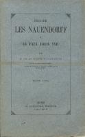 Naundorff Encore les NaÃ¼endorff et le faux Louis XVII P. de La Bigne Villeneuve
