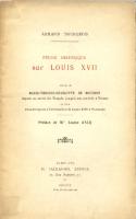 Naundorff Ã‰tude historique sur Louis XVII, suivie de : Marie- ThÃ©rÃ¨se-Charlotte de Bourbon Armand Bourgeois