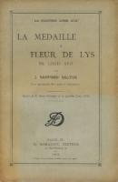 Autres La médaille à Fleur de Lys de Louis XVII J. Sanford Saltus