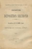 Autres Louis XVII au Grand Conseil du Canton de Vaud, Disparition de la dÃ©position BrÃ©mond FrÃ©dÃ©ric Barbey