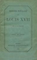 Naundorff Histoire Populaire de Louis XVII E. de Fertin