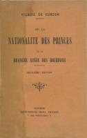Autres De la nationalitÃ© des Princes de la branche aÃ®nÃ©e des Bourbons Hilaire Parent de Curzon
