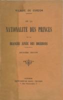 Autres De la nationalité des Princes de la branche aînée des Bourbons Hilaire Parent de Curzon