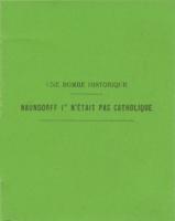 Naundorff Une Bombe Historique, Naündorff 1er n'était pas catholique (Anonyme) [Victor de Stenay]