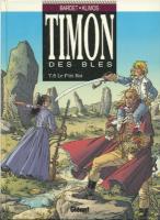 Romans & enfants Timon des blÃ©s, Tome 8 : le p'tit Roi Daniel Bardet, Ã‰lie Klimos