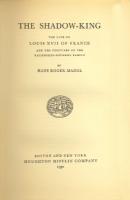 Ouvrages en langue étrangère The shadow King, The life of Louis XVII of France and the Fortunes of the Naundorff-Bourbon Family Hans-Roger Madol